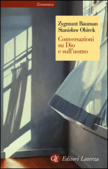 Conversazioni su Dio e sull'uomo - Zygmunt Bauman - Stanislaw Obirek