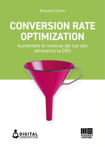 Conversion Rate Optimization - Rossella Cenini