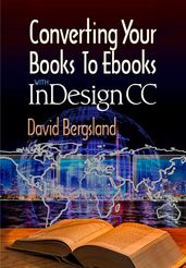 Converting Your Books to Ebooks With InDesign CC