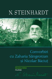 Convorbiri cu Zaharia Sângeorzan i Nicolae Baciu