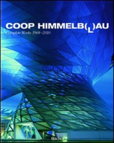 Coop Himmelb(l)au. Ediz. inglese, francese e tedesca