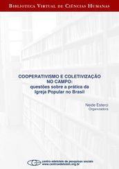 Cooperativismo e coletivização no campo