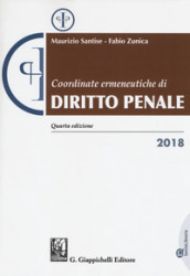 Coordinate ermeneutiche di diritto penale 2018