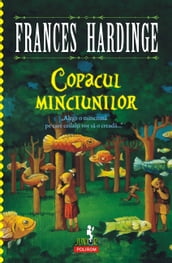 Copacul minciunilor