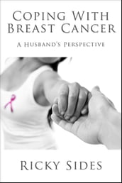 Coping With Breast Cancer.