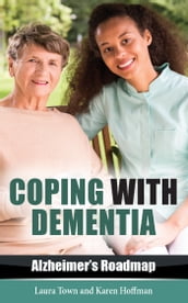 Coping with Dementia