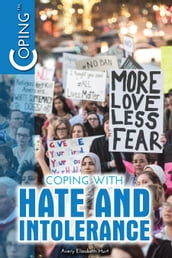 Coping with Hate and Intolerance