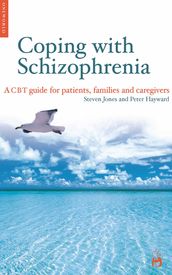 Coping with Schizophrenia