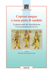 Copioso sangue e rossa pasta di sandalo