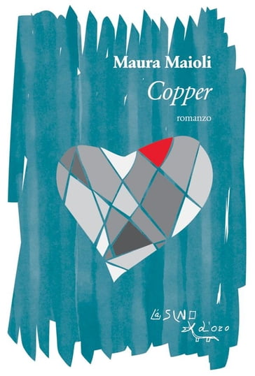Copper - Maura Maioli