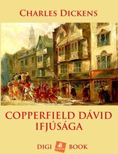 Copperfield Dávid ifjúsága