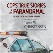 Cops  True Stories of the Paranormal