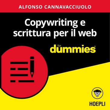 Copywriting e scrittura per il web for dummies - Alfonso Cannavacciuolo