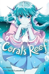 Coral s Reef Vol. 1
