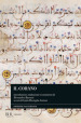 Il Corano. Edizione aggiornata 2022