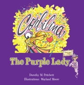 Corbilina and the Purple Lady