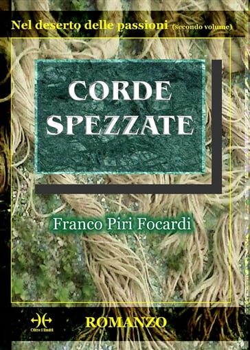 Corde spezzate - Franco Piri Focardi