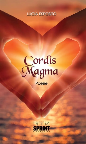 Cordis Magma - Lucia Esposito