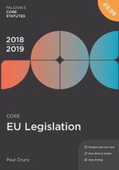 Core EU Legislation 2018-19