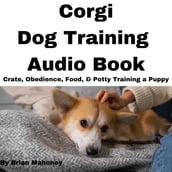 Corgi Dog Training Audio Book