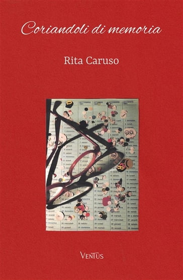 Coriandoli di memoria - Rita Caruso