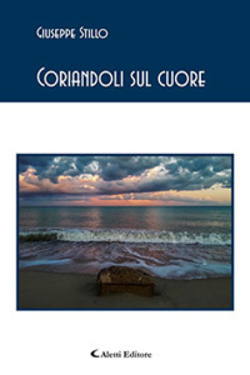 Coriandoli sul cuore - Giuseppe Stillo