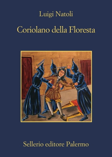 Coriolano della Floresta - Luigi Natoli