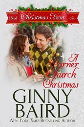 A Corner Church Christmas (Christmas Town, Book 6)