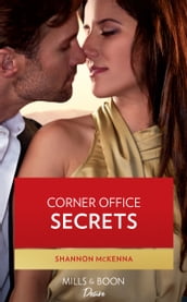 Corner Office Secrets (Men of Maddox Hill, Book 2) (Mills & Boon Desire)