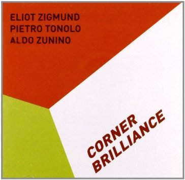 Corner brilliance - Tonol Zigmund Eliot