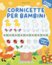 Cornicette per bambini. Quadretto da 5 cm. Con adesivi. Ediz. a colori