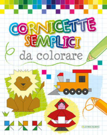 Cornicette Semplici Da Colorare Ediz Illustrata Emanuela Carletti Libro Mondadori Store