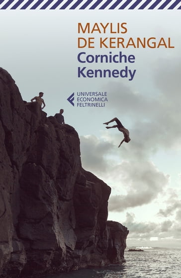 Corniche Kennedy - Maylis de Kerangal