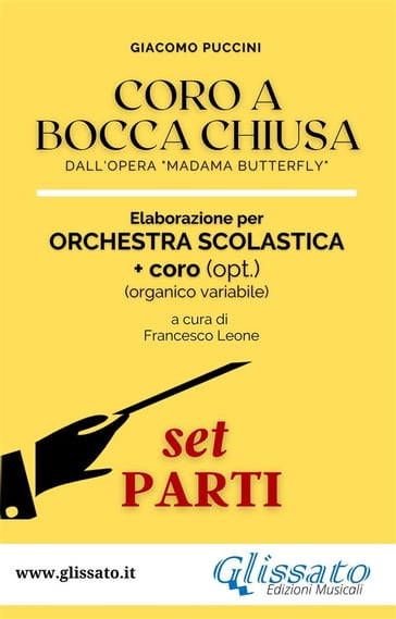 Coro a bocca chiusa - Orchestra scolastica (smim/liceo) set parti - Giacomo Puccini