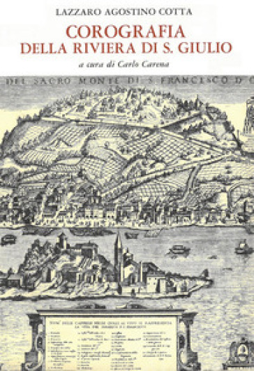 Corografia della riviera di S. Giulio - Lazaro A. Cotta