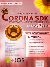 Corona SDK: sviluppa applicazioni per Android e iOS. Livello 7