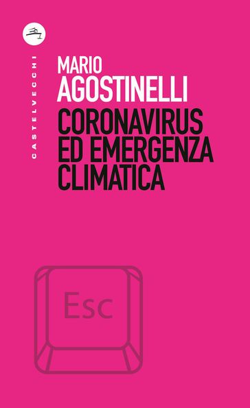 Coronavirus ed emergenza climatica - Mario Agostinelli