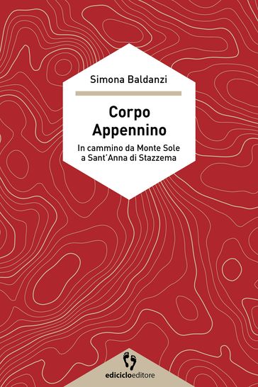 Corpo Appennino - Simona Baldanzi