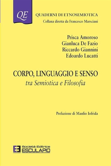 Corpo Linguaggio e Senso - Prisca Amoroso - Gianluca De Fazio - Riccardo Giannini - Edoardo Lucatti