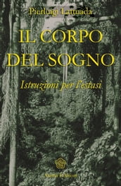 Corpo del Sogno (Il)