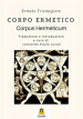 Corpo ermetico. Corpus hermeticum