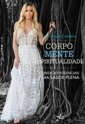 Corpo, mente, espiritualidade