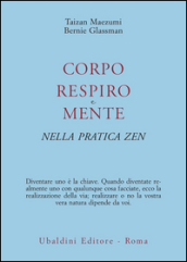 Corpo, respiro e mente nella pratica zen