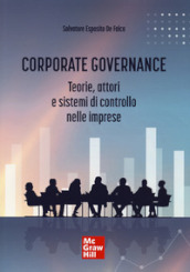 Corporate governance. Teorie, attori e sistemi di controllo nelle imprese