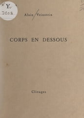 Corps en dessous