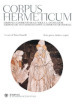 Corpus hermeticum. Con testo greco, latino e copto