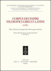 Corpus dei papiri filosofici greci e latini. Testi e lessico nei papiri di cultura greca e latina. 2/2: Sentenze di autori noti e «Chreiai»