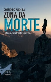 Correndo Além da Zona da Morte