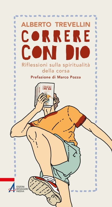 Correre con Dio - Alberto Trevellin - Marco Pozza