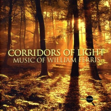 Corridors of light, gloria, ed e subito - William Ferris